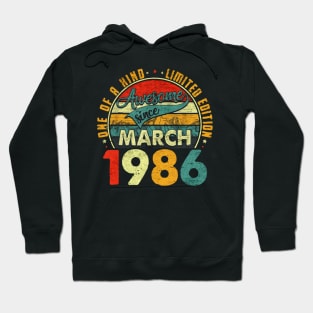 awesome since march 1986s Hoodie